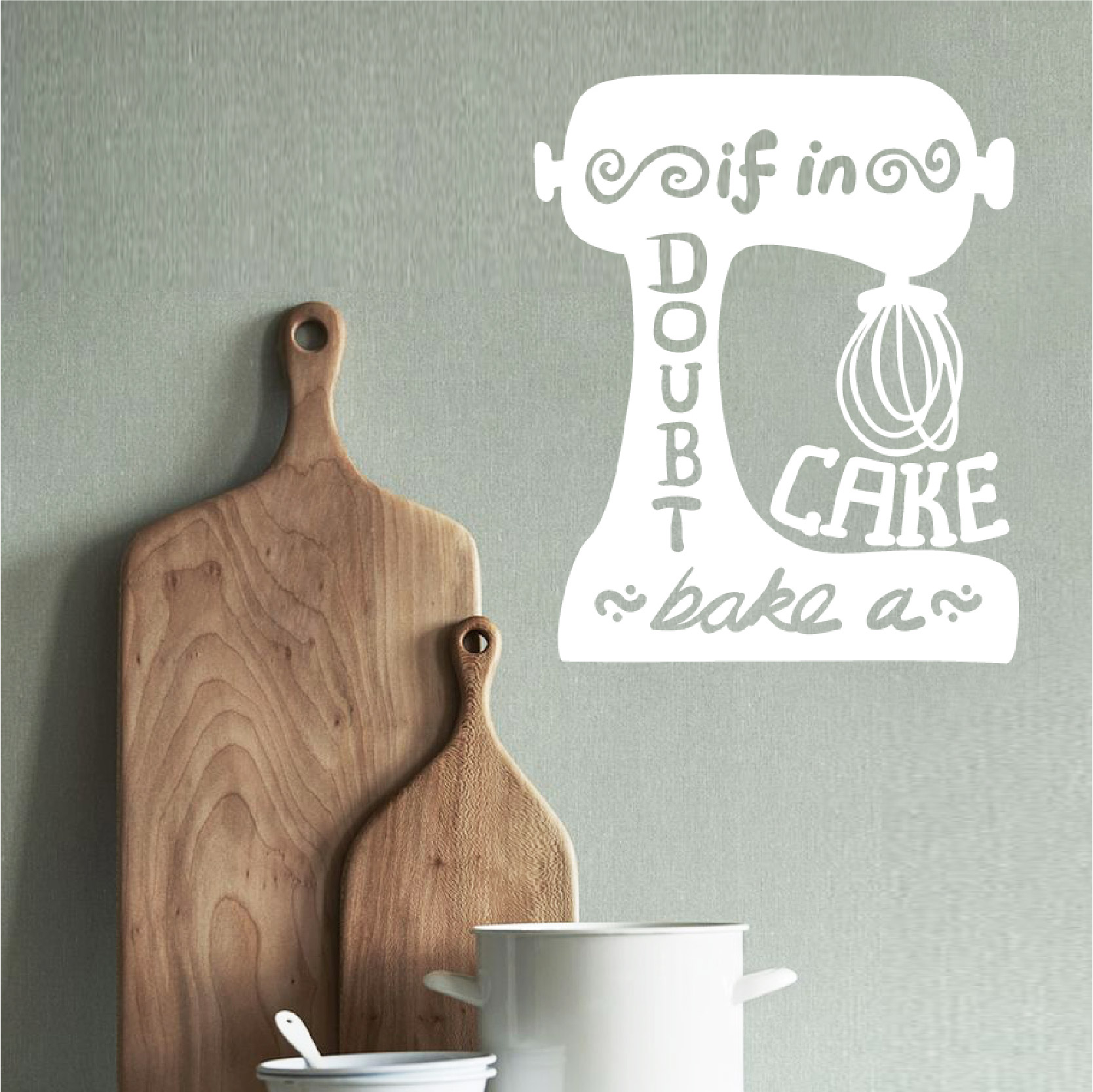 Wall sticker If in doubt bake a cake